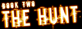 Book Two: The Hunt title